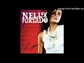 Nelly Furtado - Promiscuous feat. Timbaland