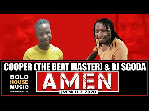 Download MP3 Cooper (The Beat Master) & DJ Sgoda - Amen (New Hit 2020)