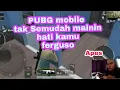 Download Lagu #PUGBMOBILEFIRST  NYOBA GAME PUBG MOBILE ||TAK SEMUDAH ITU FEERGUSOOO