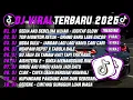 Lagu DJ TIKTOK TERBARU 2025 | DJ SEDIA AKU SEBELUM HUJAN🎵 DJ TOR MONITOR KETUA - ORANG BARU LEBE GACOR 🔥