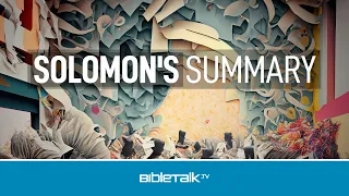 Solomon's Summary