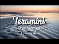 Download Lagu Teramini - Gea Indrawari ( lirik 1 Jam Full)