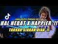 Lagu DJ HAL HEBAT x HAPPIER NEW JUNGLEDUTCH BASS POMPA 2021 TERBARU !! CLUBBING INDO