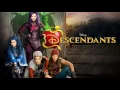 Did I Mention- Descendants Soundtrack