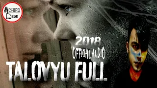 Download TALOVYU FULL (OFFICIAL AUDIO 2018) DJ DEON MP3