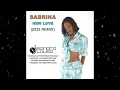 Sabrina - New Love (Dj Sandro Lousa 2022 Remix)