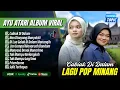 Download Lagu Ayu Atari Album Viral - CABIAK DI DALAM - NAN DISAYANG MANYAKITI || LAGU POP MINANG TERBARU 2025