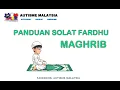 Panduan Solat Fardhu Maghrib | Autisme Malaysia