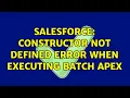 Salesforce Constructor not defined error when executing batch apex