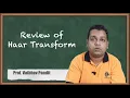 Review of Haar Transform - Wavelets and Multiresolution Processing