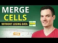How to Merge Cells in Excel Without Losing Data