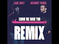 Show Me How You Dabke (Karl Wolf Remix)