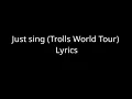 Just sing lyrics