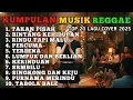 Lagu Top Hits Spotify Indonesia 2025 Full Album Reggae 🎧🔥 Kumpulan Musik Cover SKA REGGAE Terbaru 2025