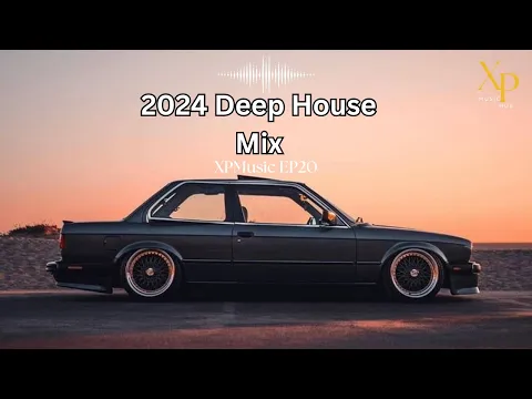 Download MP3 DEEP HOUSE MIX 2024 Mixed by XP | XPMusic EP20 | SOUTH AFRICA | #soulfulhouse #deephouse