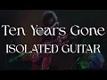 Led Zeppelin - Ten Years Gone ISOLATED GUITAR