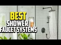 Top 10 Best Shower Faucet Systems in 2025