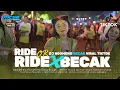Download Lagu DJ RIDE OR RIDE X BECAK TRAP NGUK X BATTLE BASS BLEYER VIRAL TIKTOK - MCSB (ngomong2 soal becak )