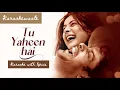 Download Lagu Tu yaheen hai Karaoke with lyrics | Shehnaaz Gill | #tuyaheenhai #sidnaaz #karaokewaale