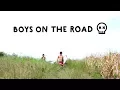 Download Lagu Teaser Boys on the Road // Indonesia 2017