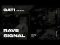 GATI pres. - RAVE SIGNAL 001 (Layton Giordani, GENESI, Max Styler) from @EXIT Club Brno