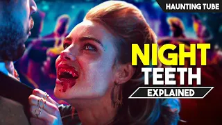 night teeth 2021 explained in hindi haunting tube