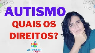 Todos os Direitos do Autista: conheça e exerça!