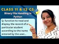 Binary file handling program to read and display the record of a particular student using pickle
