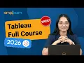 Tableau Full Course 2026 FREE Tableau Tutorial For Beginners Tableau Training Simplilearn