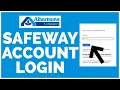 How To Login into Safeway com Account Portal Online 2023 Direct2hr Safeway Login