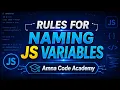 Rules for naming JS Variables Legal and illegal variables in JavaScript