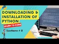 How to install Python 3 12 1 on Windows 10 in Latest Python Installation Lecture 2