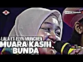 Lagu LALA MUNCHEN X ELYN MUNCHEN - MUARA KASIH BUNDA (COVER) | F PRO CHANNEL