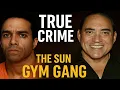 True Crime The Sun Gym Gang Miami Bodybuilders Turned Killers True Crime Episode 1