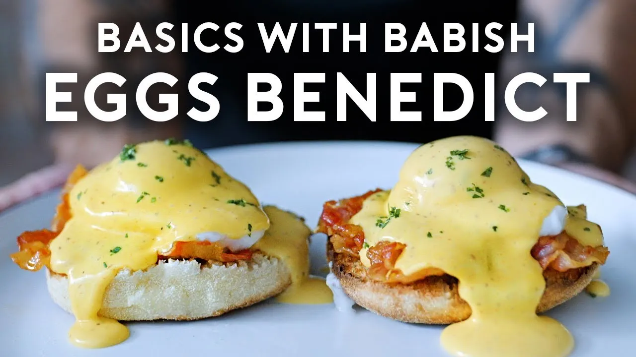 English Muffins & Hollandaise from Scratch   Basics with Babish