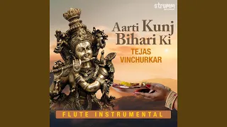 aarti kunj bihari ki instrumental 
