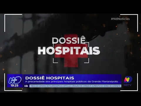 Dossiê Hospitais: a precariedade dos principais hospitais públicos da Grande Florianópolis | 1° EP