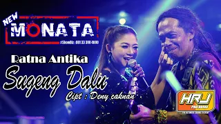 Download NEW MONATA - SUGENG DALU - RATNA ANTIKA - HRJ AUDIO MP3