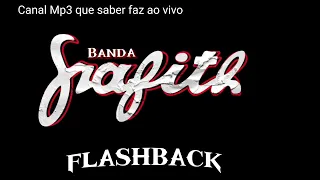 banda grafith s flashback