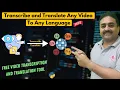 How to Transcribe and Translate Any to Multiple Languages for Free with Python
