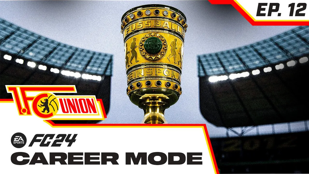 GERMAN CUP SEMI FINAL!! FC 24 UNION BERLIN CAREER ...