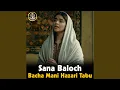 Lagu Bacha Mani Hazageen Tappan (Balochi)