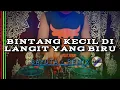 Download Lagu DJ BINTANG KECIL DI LANGIT YANG BIRU REMIX TERBARU 2022