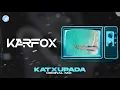 KARFOX - Katxupada ( Original Mix )
