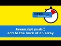 Javascript push - add to the back of an array