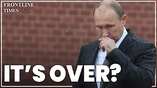 Why Putin may never ever be able to march on Kyiv again
