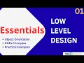 Introduction to low level design OOPs SOLID principles Complete LLD playlist