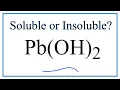 Is Pb OH 2 Soluble or Insoluble in Water
