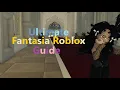 Ultimate ROBLOX fantasia Guide Covers everything