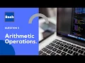 Arithmetic Operations in shell script Bash Scripting Shell Scripting By Designer Code